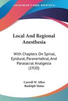 Local And Regional Anesthesia