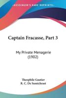 Captain Fracasse, Part 3