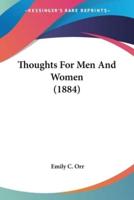 Thoughts For Men And Women (1884)