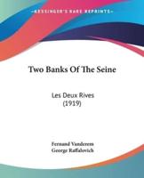 Two Banks Of The Seine