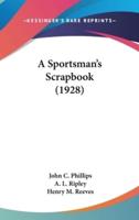 A Sportsman's Scrapbook (1928)