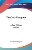 The Only Daughter