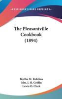 The Pleasantville Cookbook (1894)