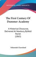 The First Century Of Dummer Academy