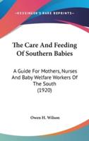 The Care And Feeding Of Southern Babies