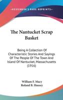 The Nantucket Scrap Basket