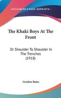 The Khaki Boys At The Front