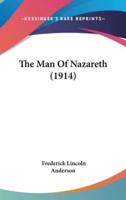 The Man Of Nazareth (1914)