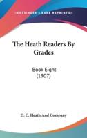 The Heath Readers By Grades