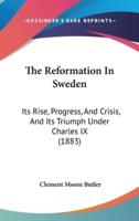 The Reformation In Sweden