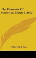 The Elements Of Statistical Method (1912)