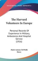 The Harvard Volunteers In Europe