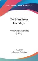 The Man From Blankley's
