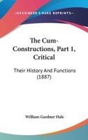 The Cum-Constructions, Part 1, Critical