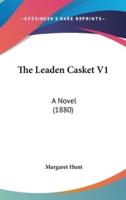 The Leaden Casket V1