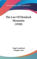 The Law Of Hemlock Mountain (1920)