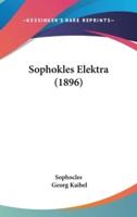 Sophokles Elektra (1896)