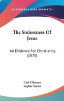 The Sinlessness Of Jesus