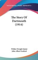 The Story Of Dartmouth (1914)