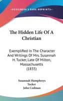 The Hidden Life Of A Christian