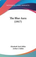 The Blue Aura (1917)