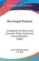 The Gospel Psalmist