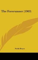 The Forerunner (1903)