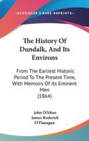 The History Of Dundalk, And Its Environs