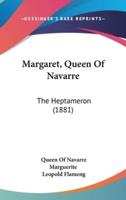 Margaret, Queen Of Navarre