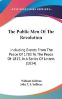 The Public Men Of The Revolution