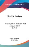 The Tin Diskers