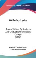 Wellesley Lyrics