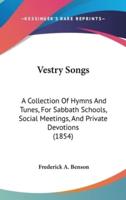 Vestry Songs