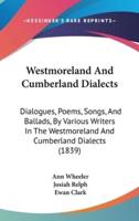 Westmoreland And Cumberland Dialects