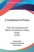 A Gentleman In Prison