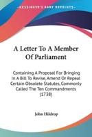 A Letter To A Member Of Parliament