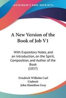 A New Version of the Book of Job V1