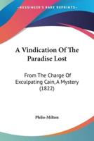 A Vindication Of The Paradise Lost