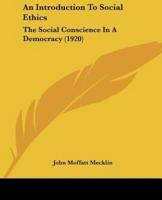 An Introduction To Social Ethics