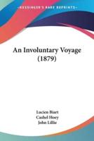 An Involuntary Voyage (1879)