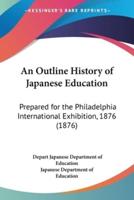 An Outline History of Japanese Education