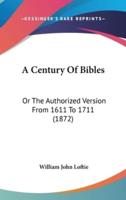 A Century Of Bibles