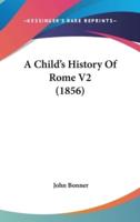 A Child's History Of Rome V2 (1856)