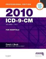 2010 ICD-9-CM for Hospitals Volumes 1, 2, & 3