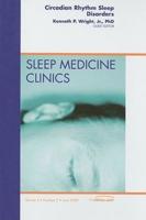 Circadian Rhythm Sleep Disorders