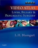 Video Atlas - Liver, Biliary & Pancreatic Surgery