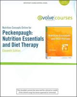 Nutrition Concepts Online for Peckinpaugh: Nutrition Essentials and Diet Therapy