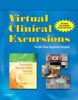 Virtual Clinical Excursions 3.0 for Foundations of Psychiatric Mental Health Nursing
