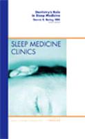 Dentistry's Role in Sleep Medicine