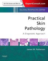 Practical Skin Pathology
